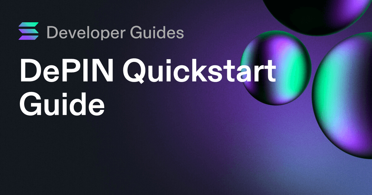 DePIN Quickstart Guide